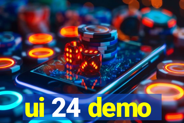 ui 24 demo